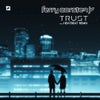 Trust (Heatbeat Extended Remix)
