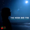 The Moon & You (Sergio Garcia Remix)