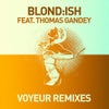 Voyeur Feat. Thomas Gandey (Jay Shepheard & Martin Dawson Remix)