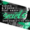 Secrets (feat. VASSY) (Don Diablo's VIP Mix)