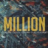 Million feat. МС Хмурый, DIZZY, Gapak (Original Mix)