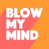 Blow My Mind (Extended Mix)