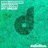 My Dream (Original Mix)