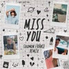 Miss You (Solomon France Remix)