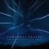 Luminous Spaces (Original Mix)