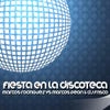 Fiesta En La Discoteca (Extended Mix)