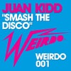 Smash The Disco (Original Mix)