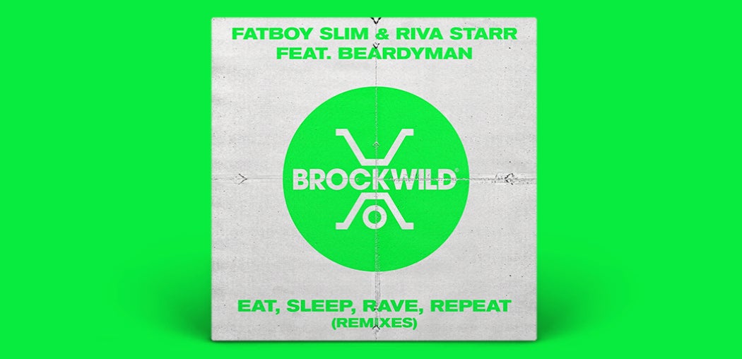 Eat, Sleep, Rave, Repeat (Remixes)