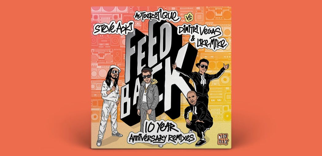 Feedback (10 Year Anniversary Remixes)