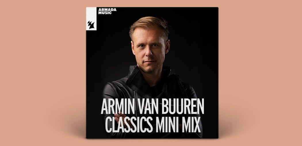 Armin van Buuren Classics Mini Mix - Extended Versions
