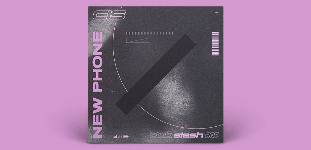 club slash 005 - New Phone