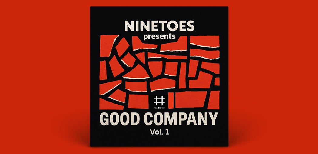 Ninetoes presents... Good Company Vol. 1