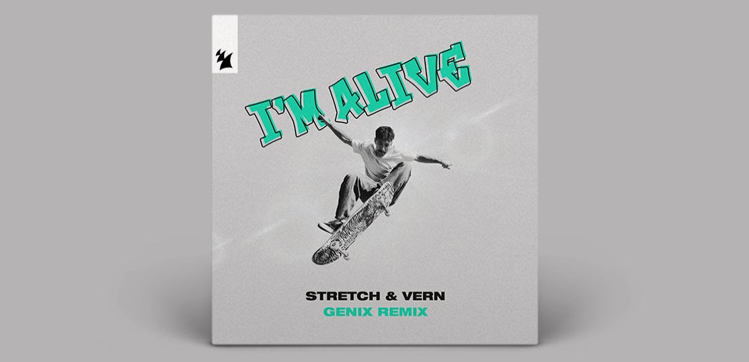 I'm Alive - Genix Remix