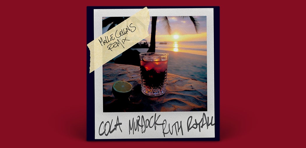 Cola (Mollie Collins Remix)