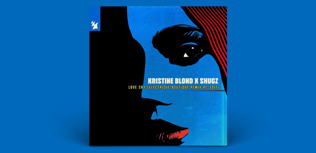 Love Shy - Electrique Boutique Remix Re-Edit