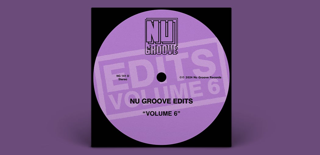 Nu Groove Edits, Vol. 6