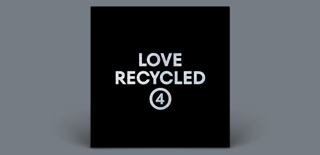 Love Recycled 4