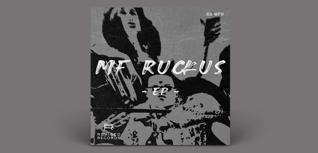 MF Ruckus EP
