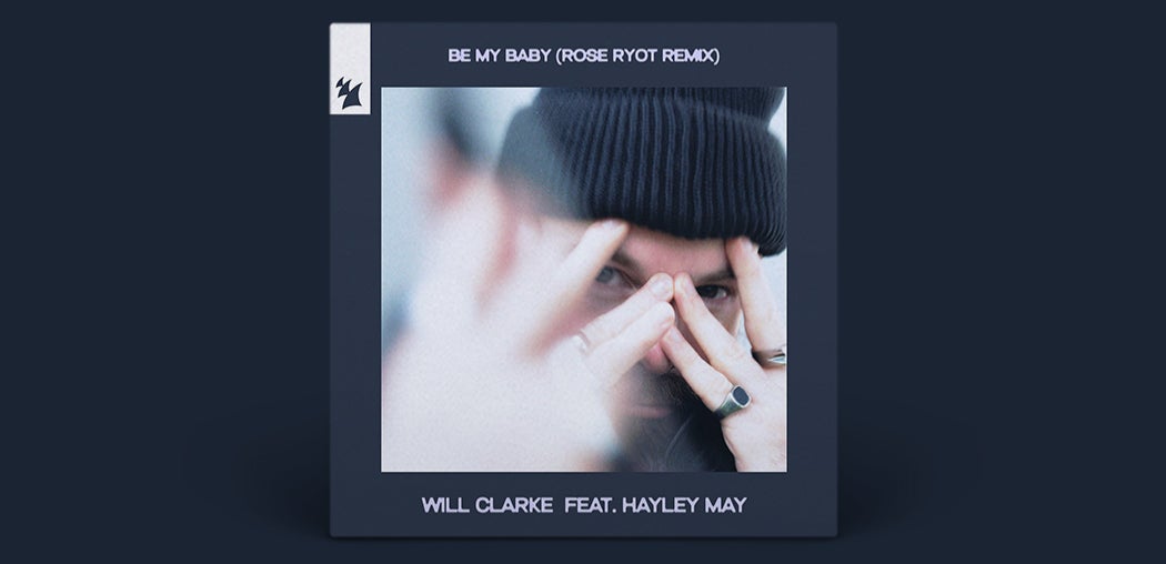 Be My Baby - Rose Ryot Remix