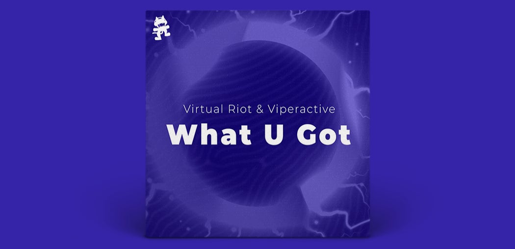 What U Got