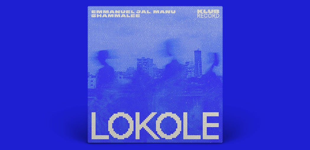 Lokole (Extended)
