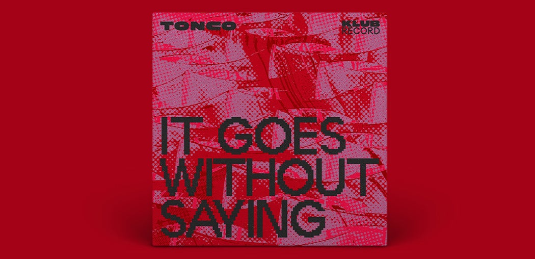 It Goes Without Saying (Extended)