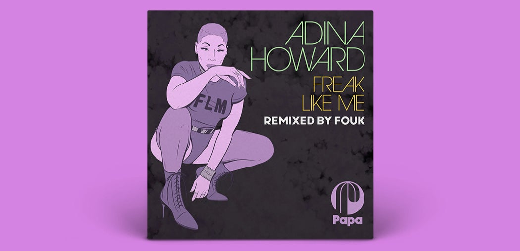 Freak Like Me - Remixed by Fouk
