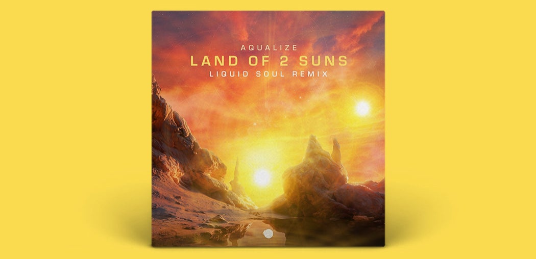 Land of 2 Suns (Liquid Soul Remix)