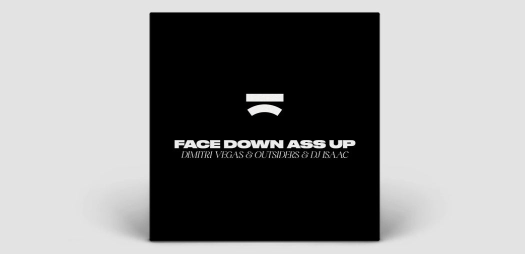 Face Down Ass Up (Extended Mix)