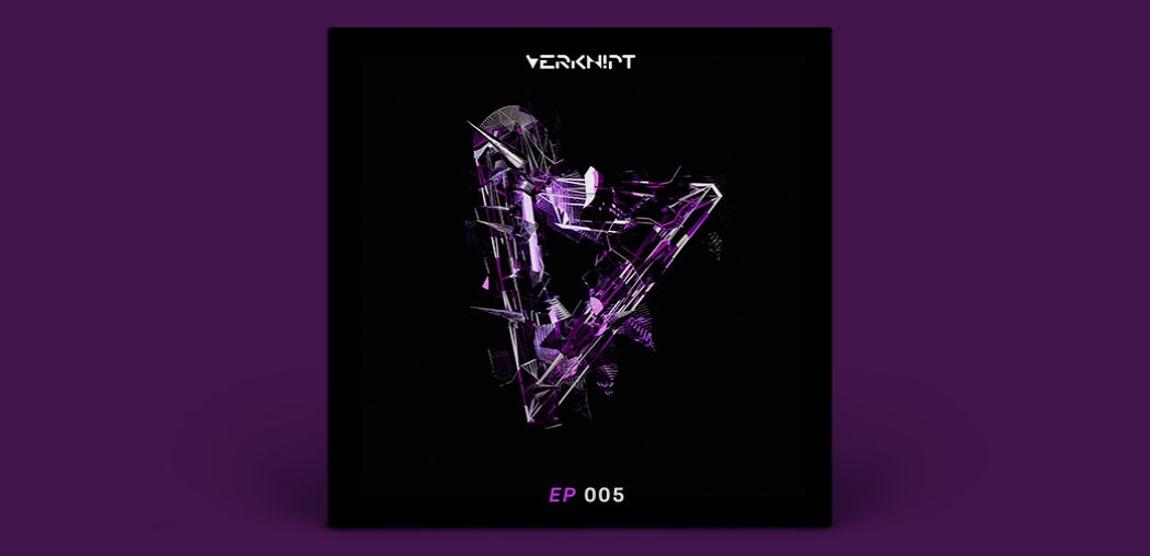 Verknipt EP 005