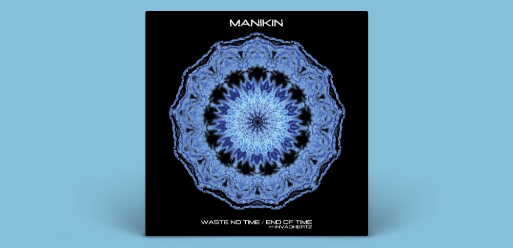 Waste No Time / End Of Time