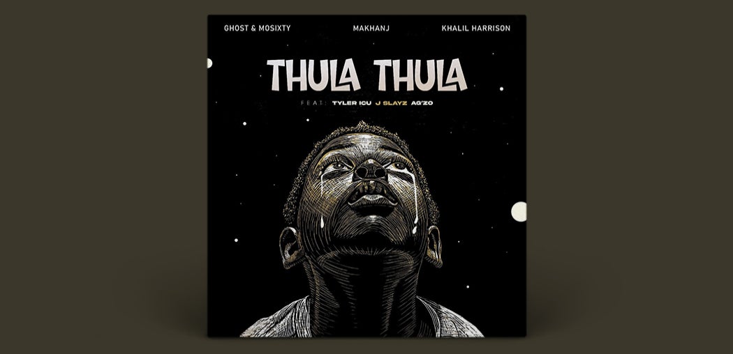 Thula Thula (feat. A'gzo, J Slayz & Tyler ICU)