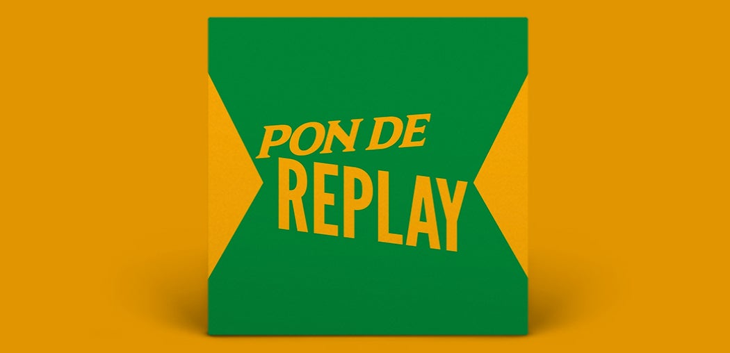 Pon De Replay
