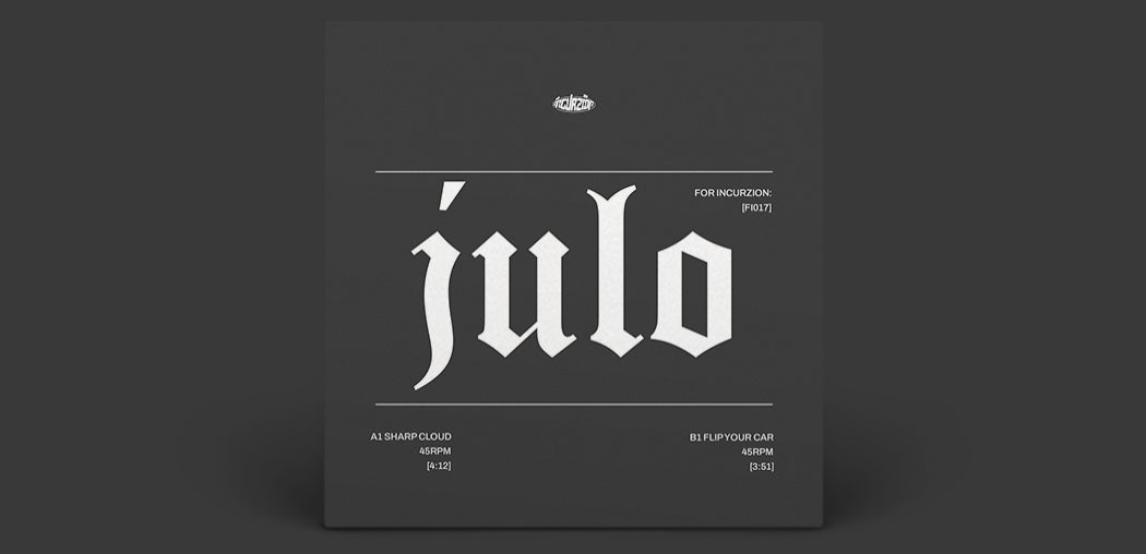 JuLo For Incurzion: