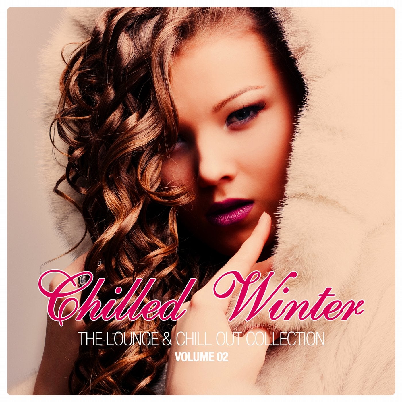 Chilled Winter - The Lounge & Chill Out Collection - Volume 2