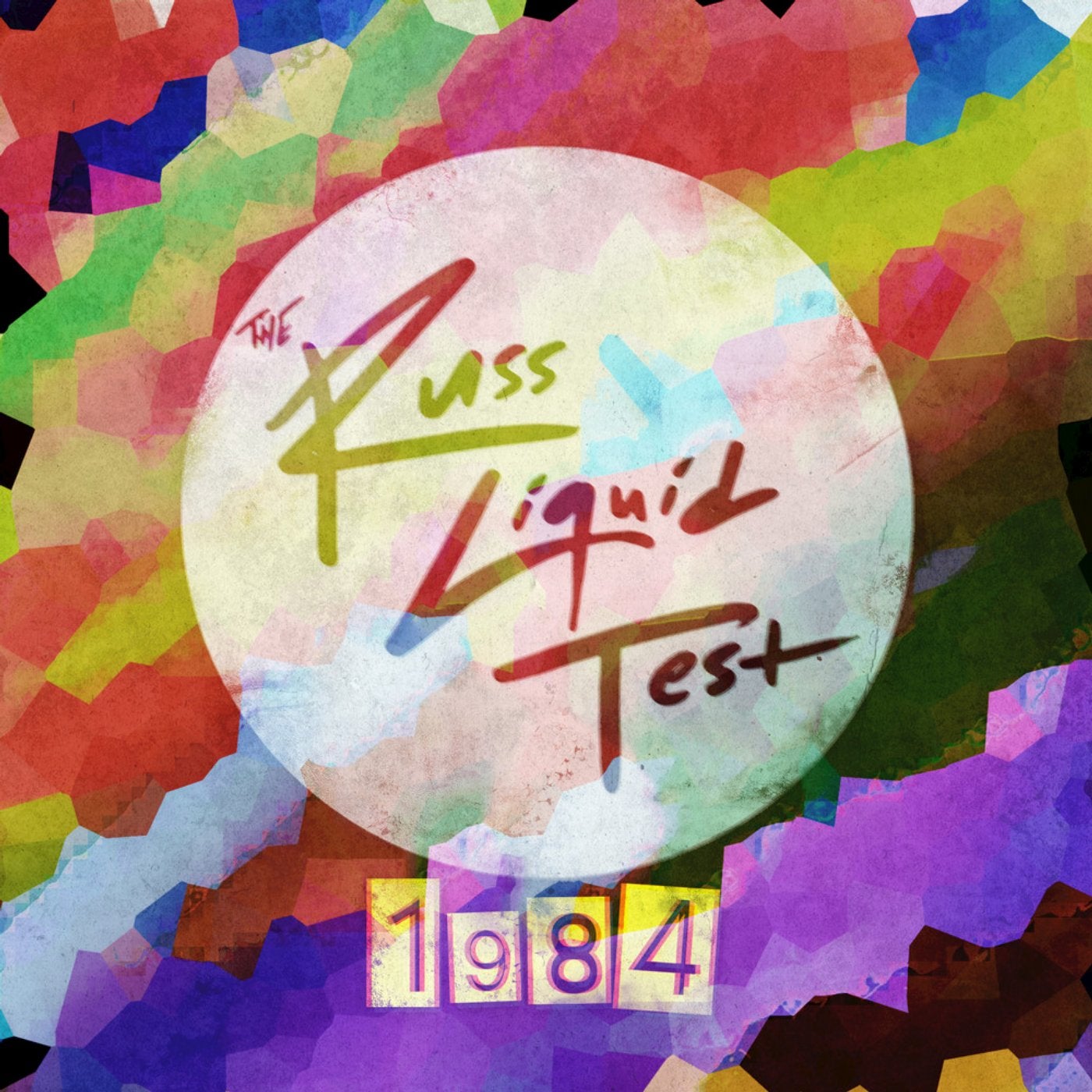 1984 (The Russ Liquid Test)