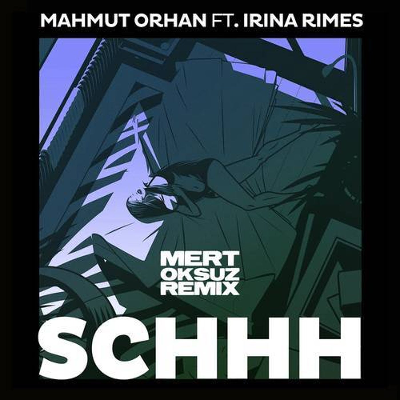 Schhh (Mert Oksuz Remix)