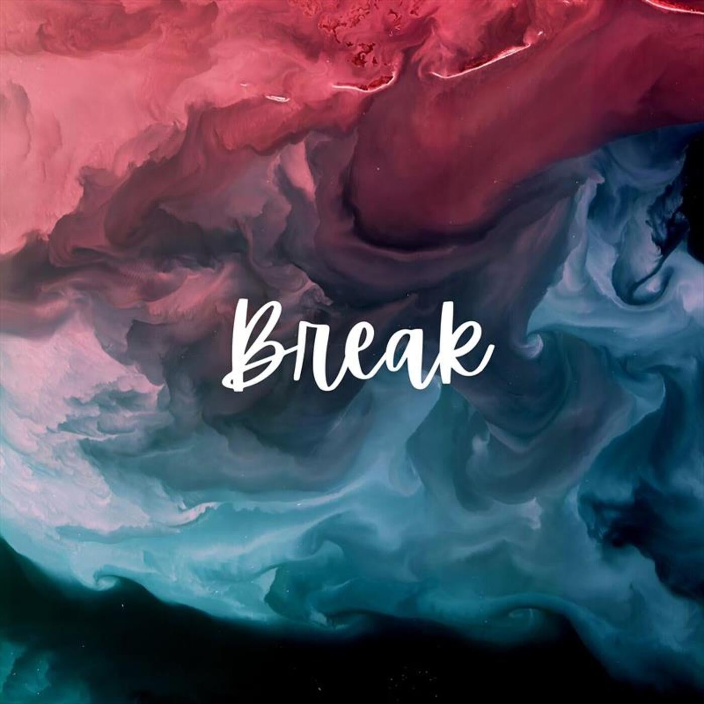 Break