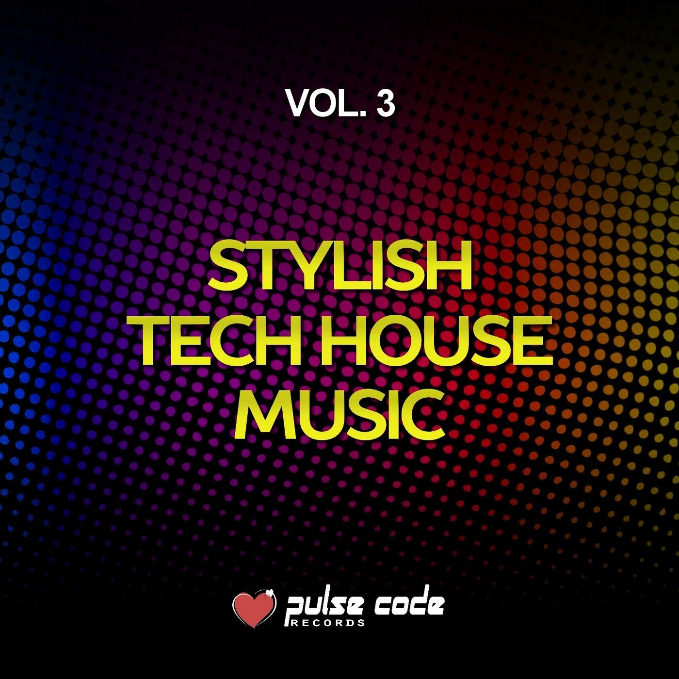 Stylish Tech House Music, Vol. 3
