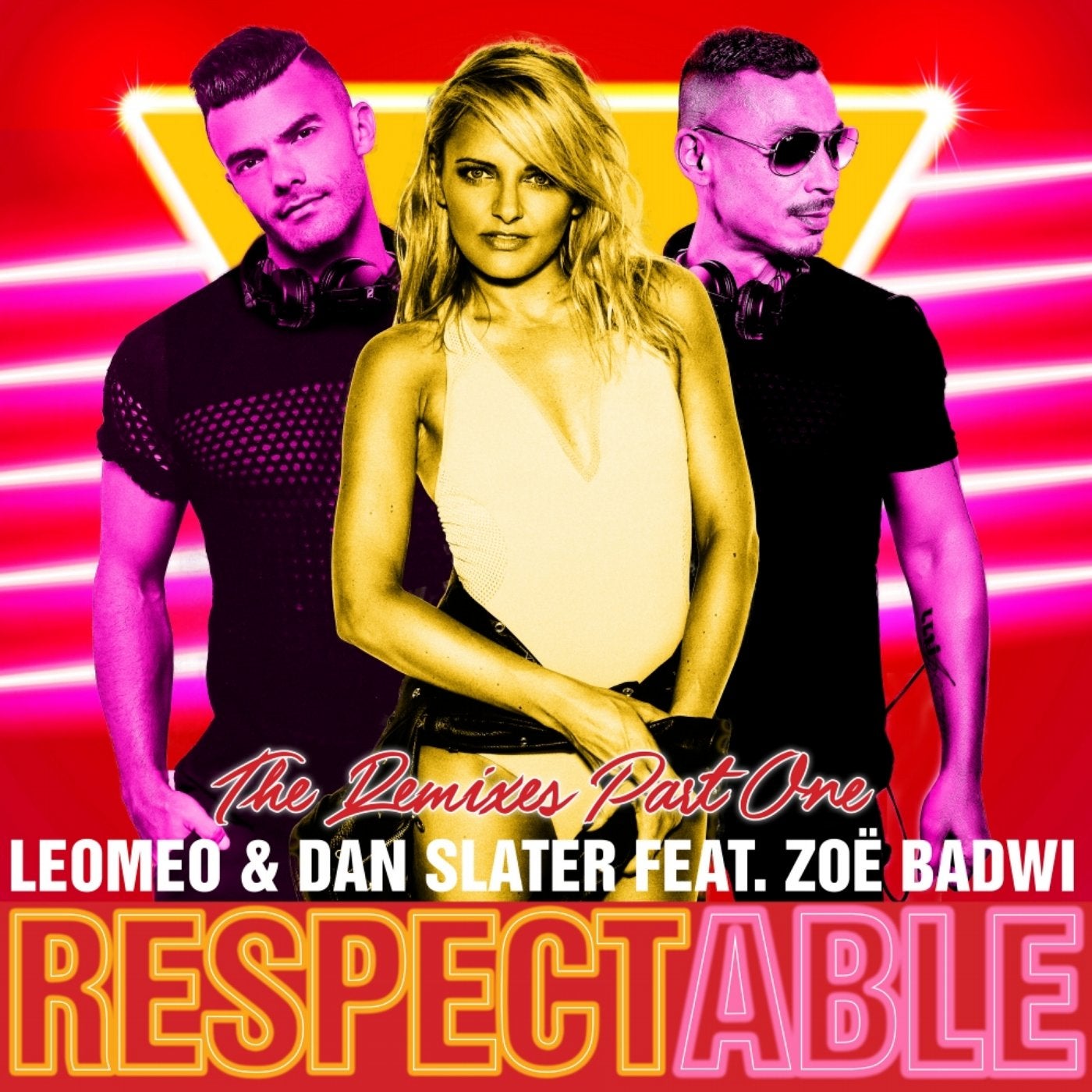 Respectable (Remixes, Pt. 1)