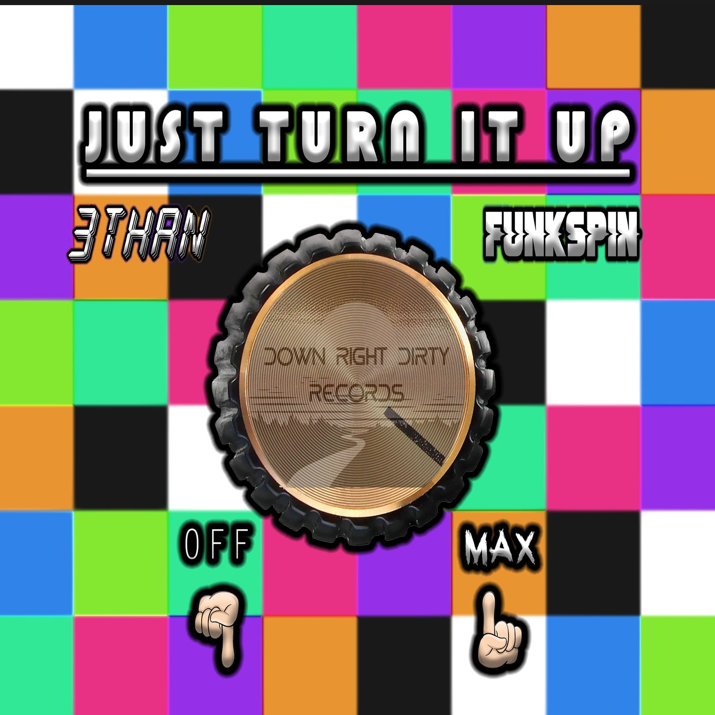 Just Turn It Up