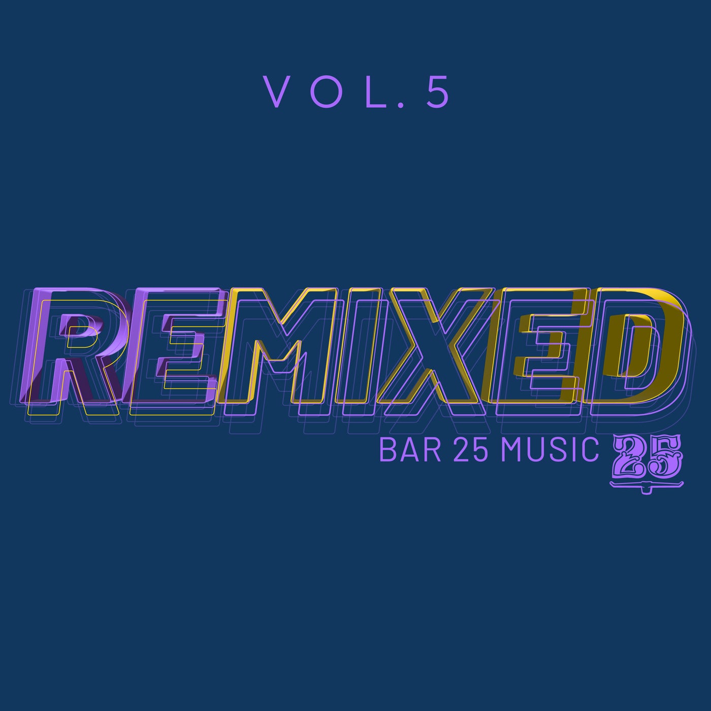 Bar 25 Music: Remixed Vol.5