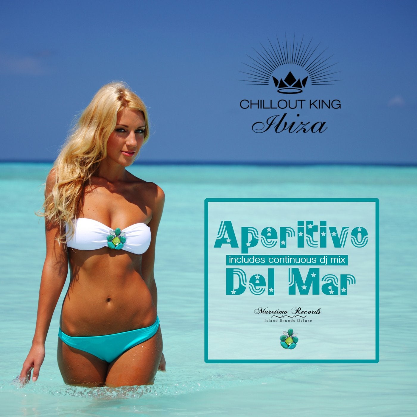 Chillout King Ibiza - Aperitivo Del Mar - Sunset & House Grooves Deluxe