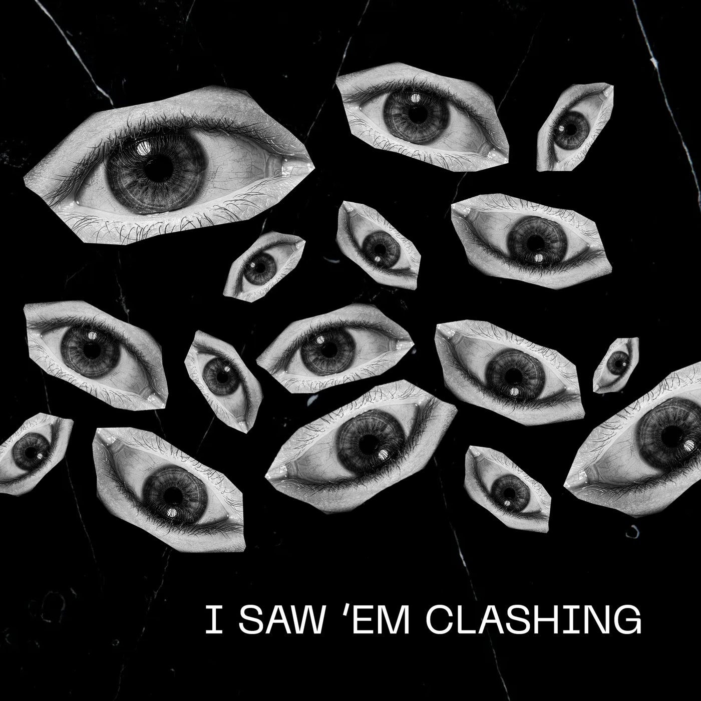 I saw 'em clashing