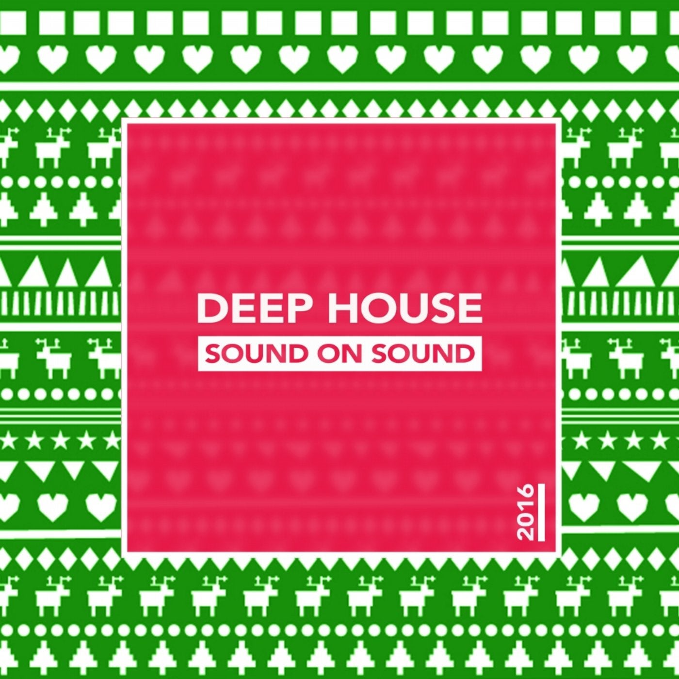 Deep House Sound On Sound