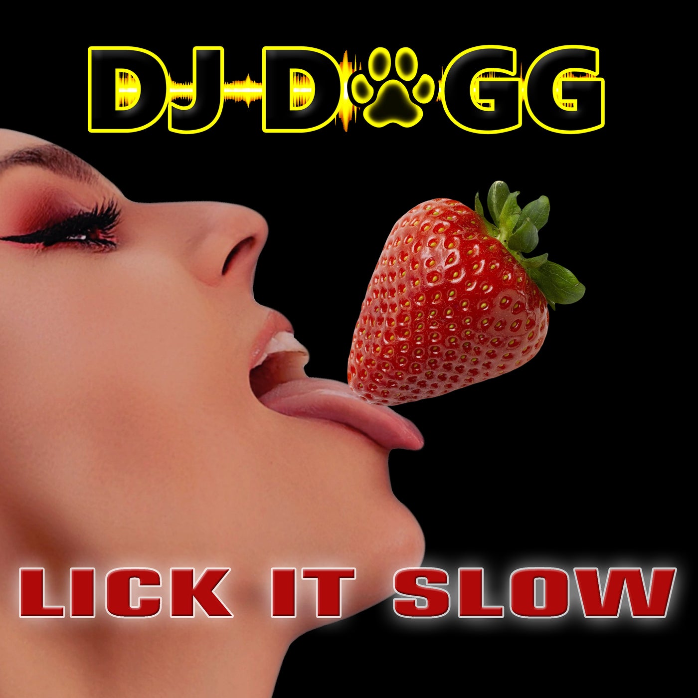 Lick It Slow
