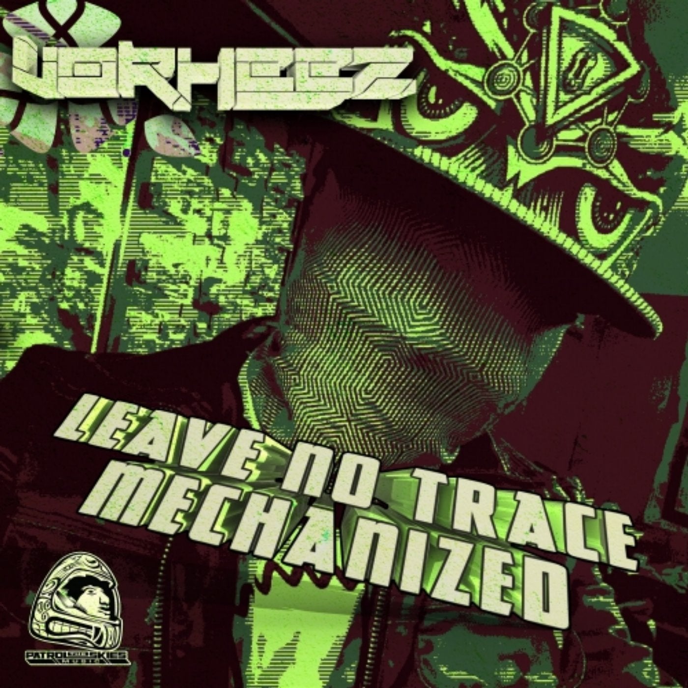 Leave No Trace / Mechanized