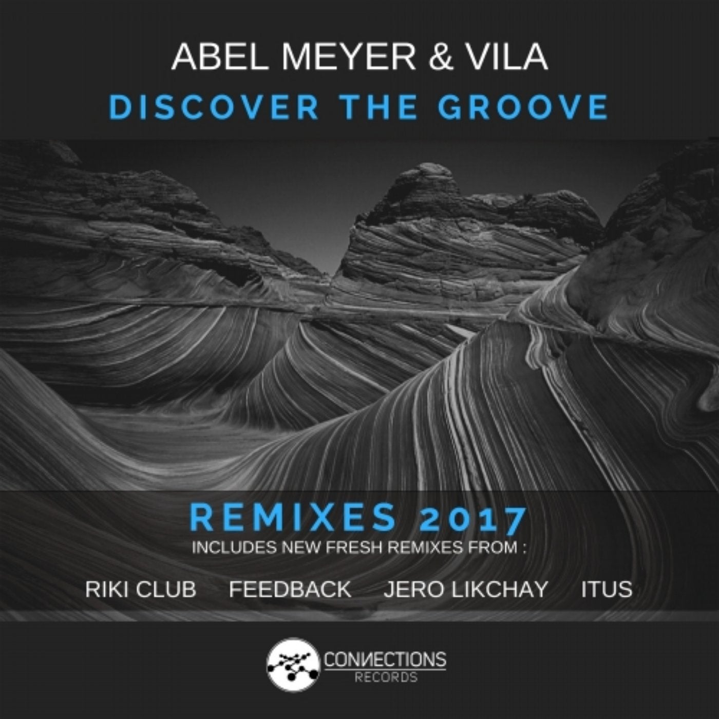 Discover the Groove Remixes EP