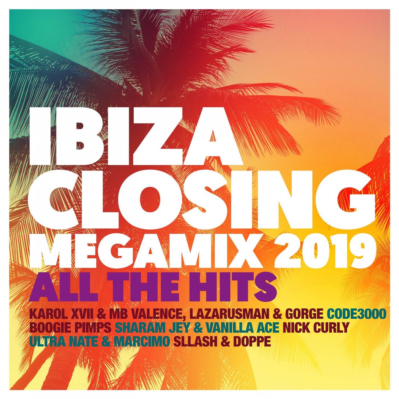Ibiza Closing Megamix 2019 - All the Hits