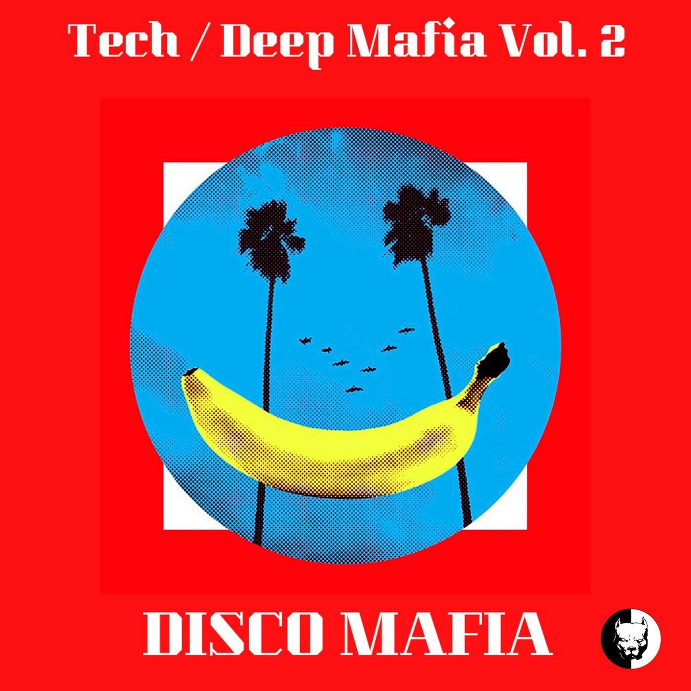 Tech / Deep Mafia Vol. 2